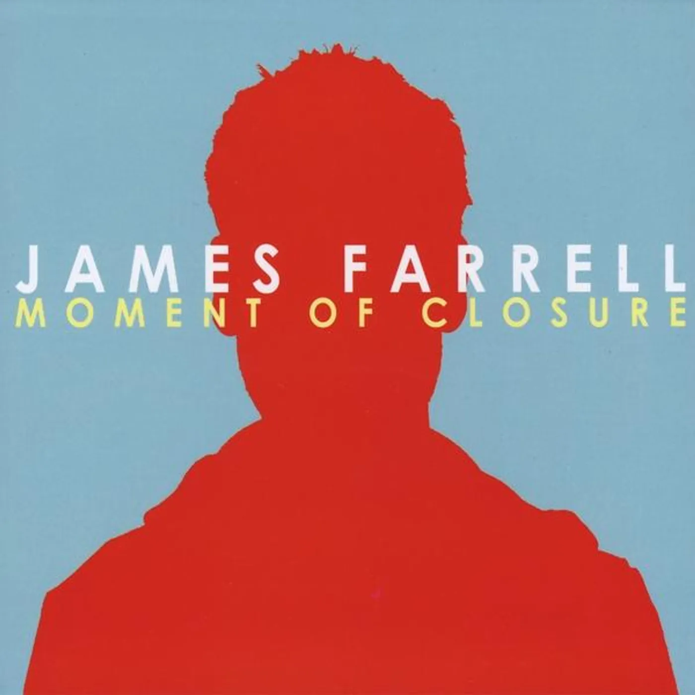 James Farrell MOMENT OF CLOSURE CD