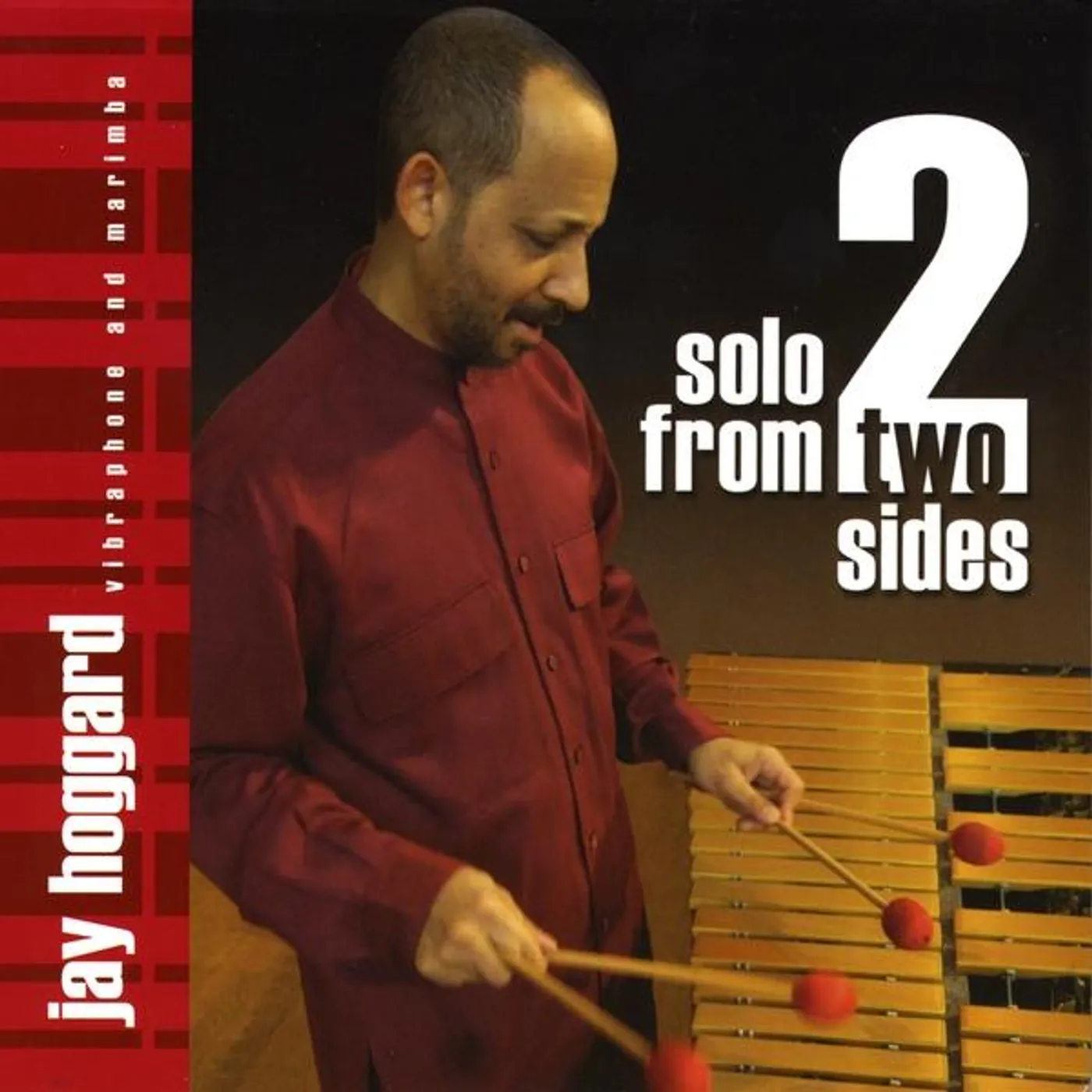 Jay Hoggard SOLO FROM TWO SIDES CD