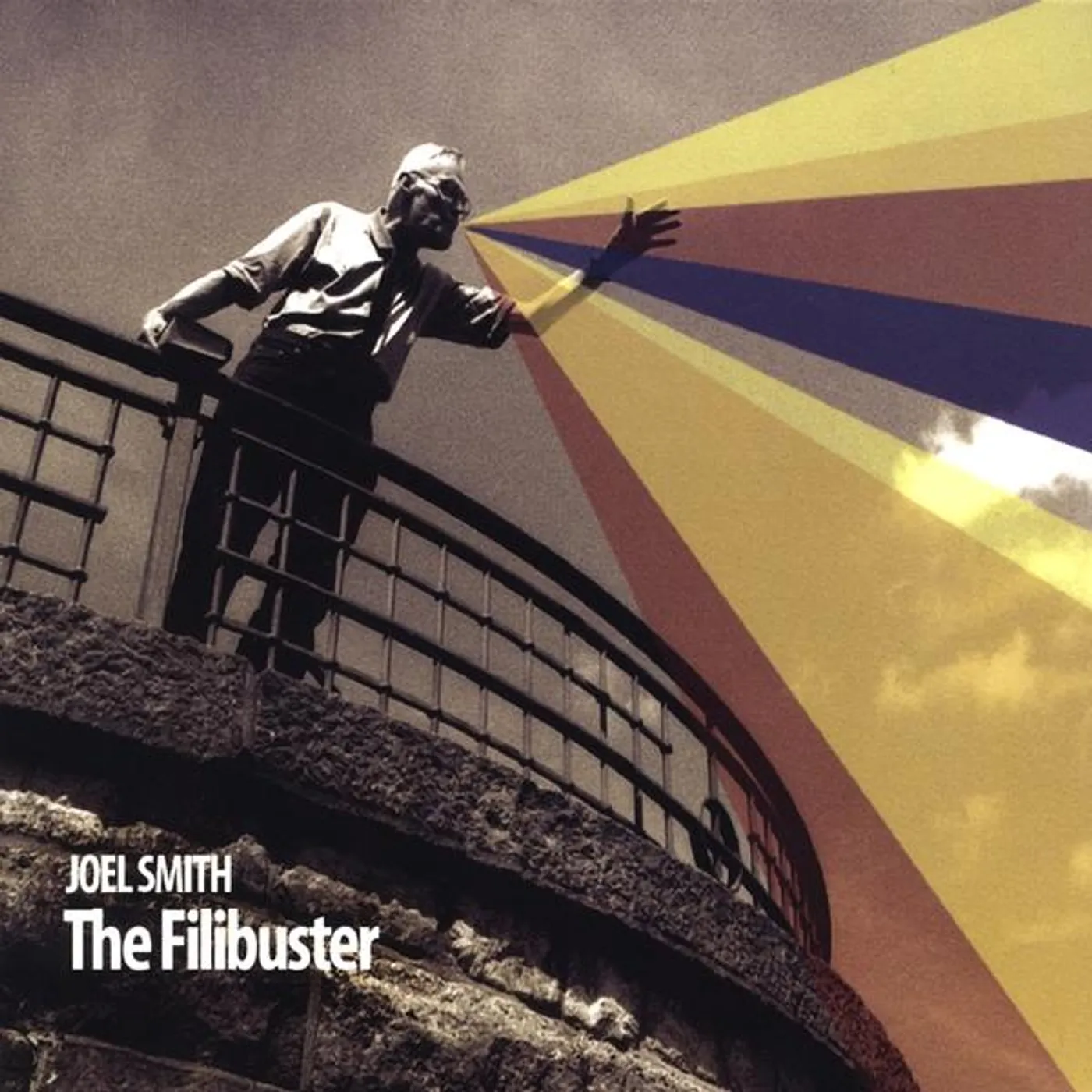 Joel Smith FILIBUSTER CD