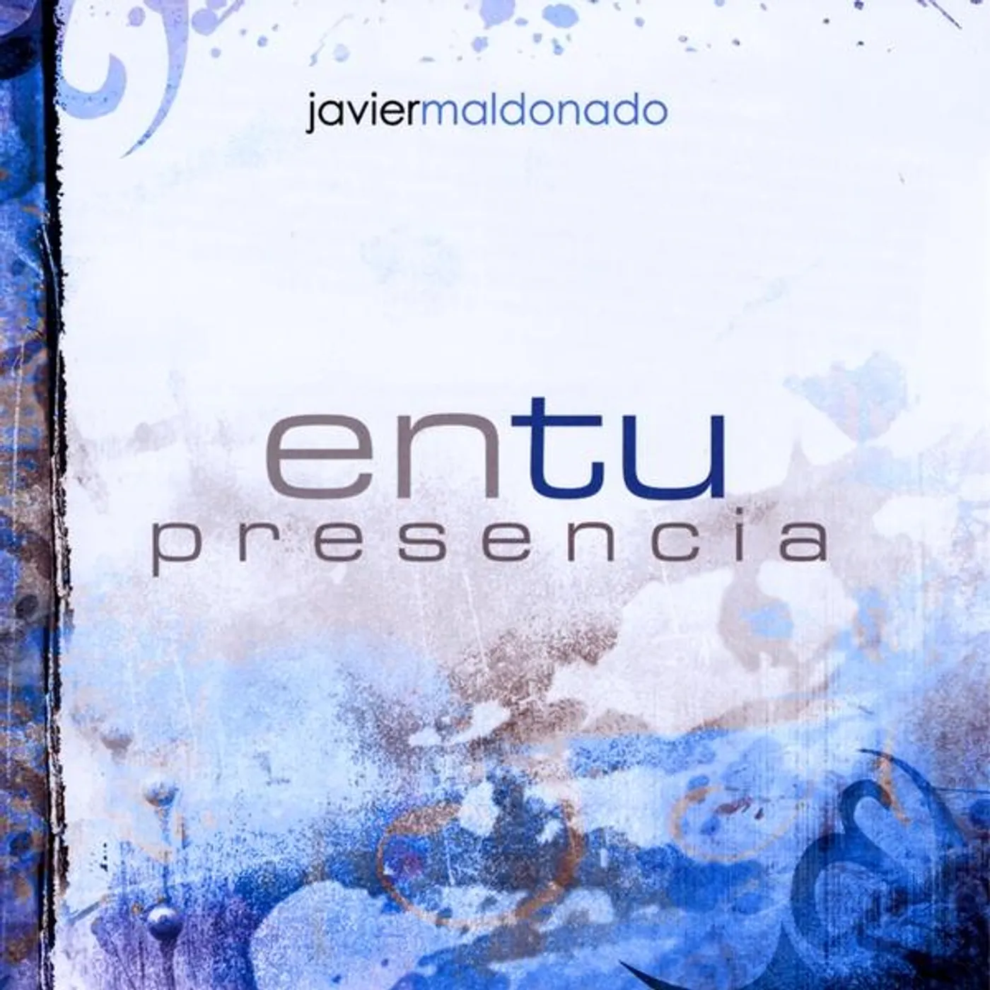 Javier Maldonado EN TU PRESENCIA CD