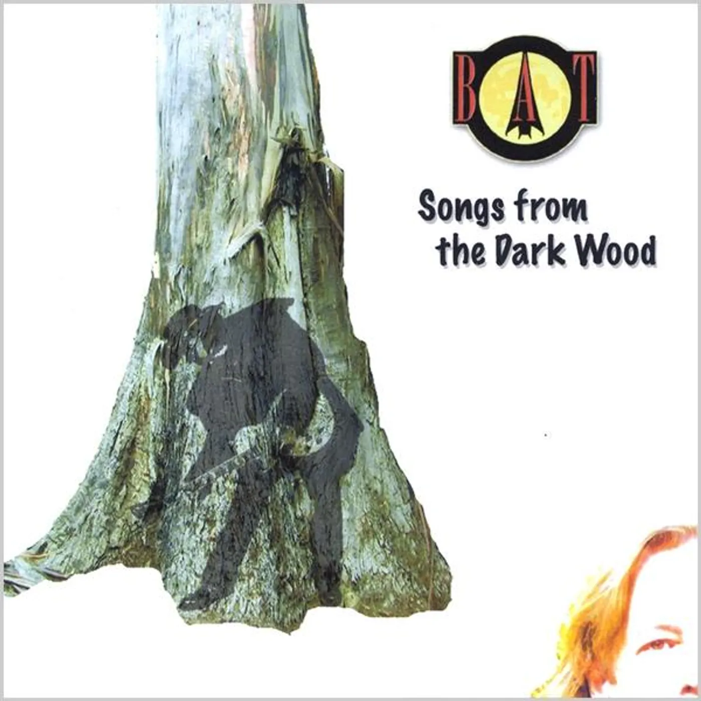 BAT SONGS FROM THE DARK WOOD CD