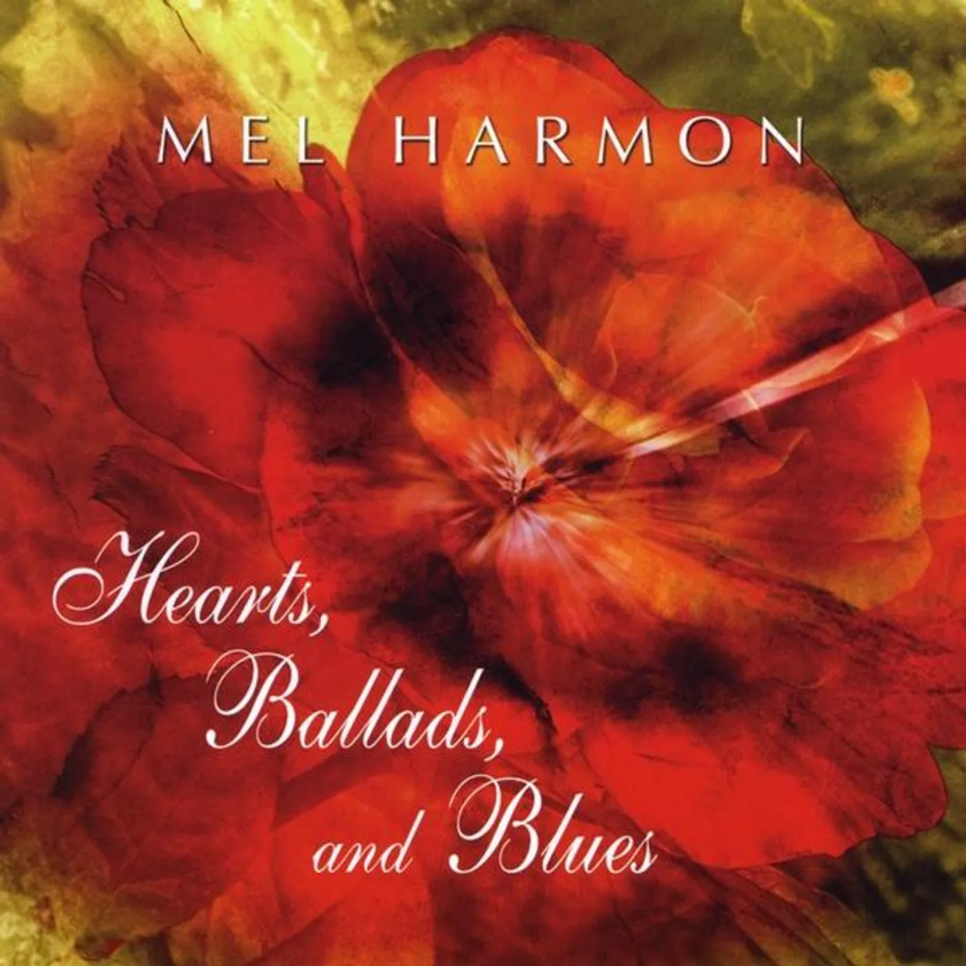 Mel Harmon HEARTS BALLADS & BLUES CD