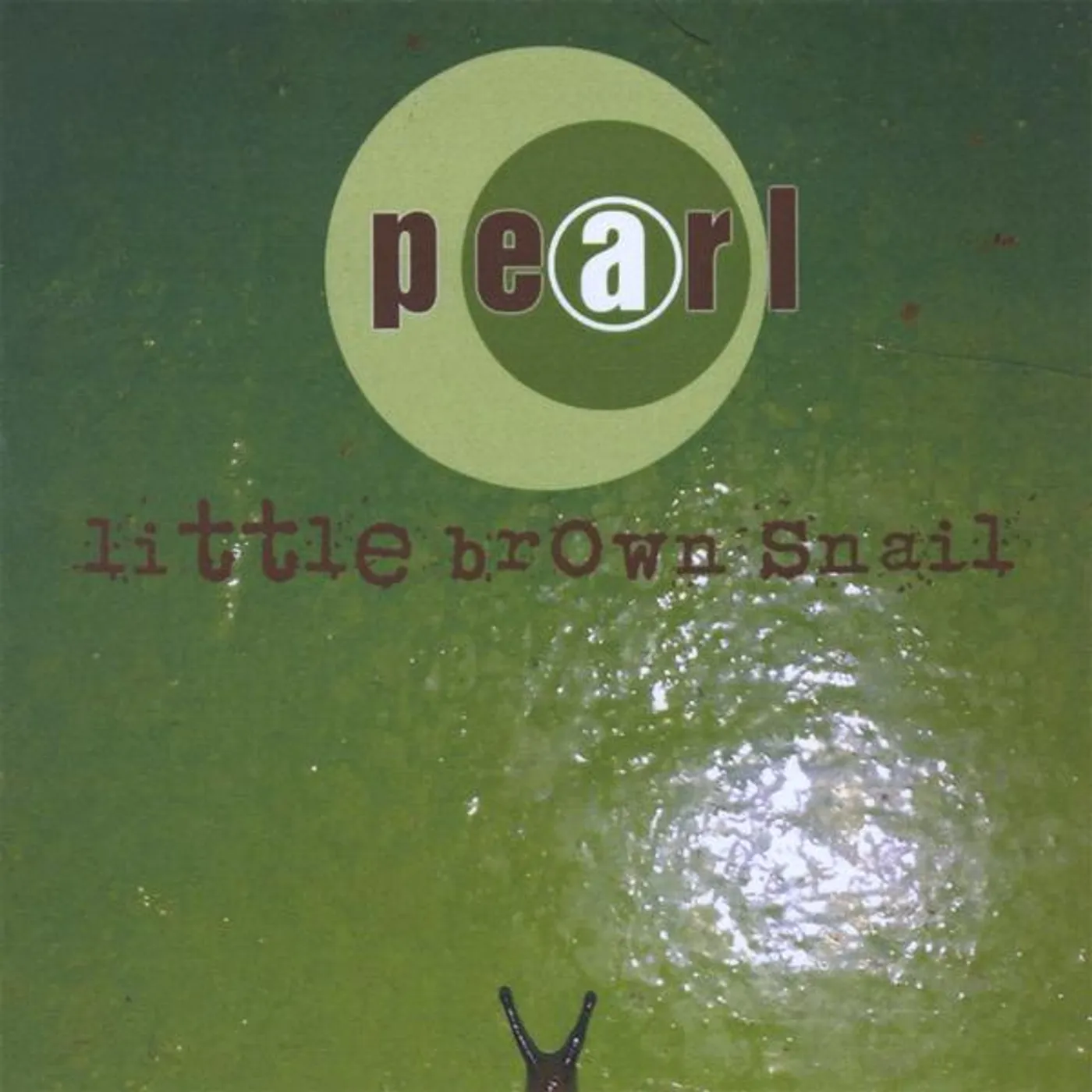 Pearl LITTLE BROWN SNAIL EP CD