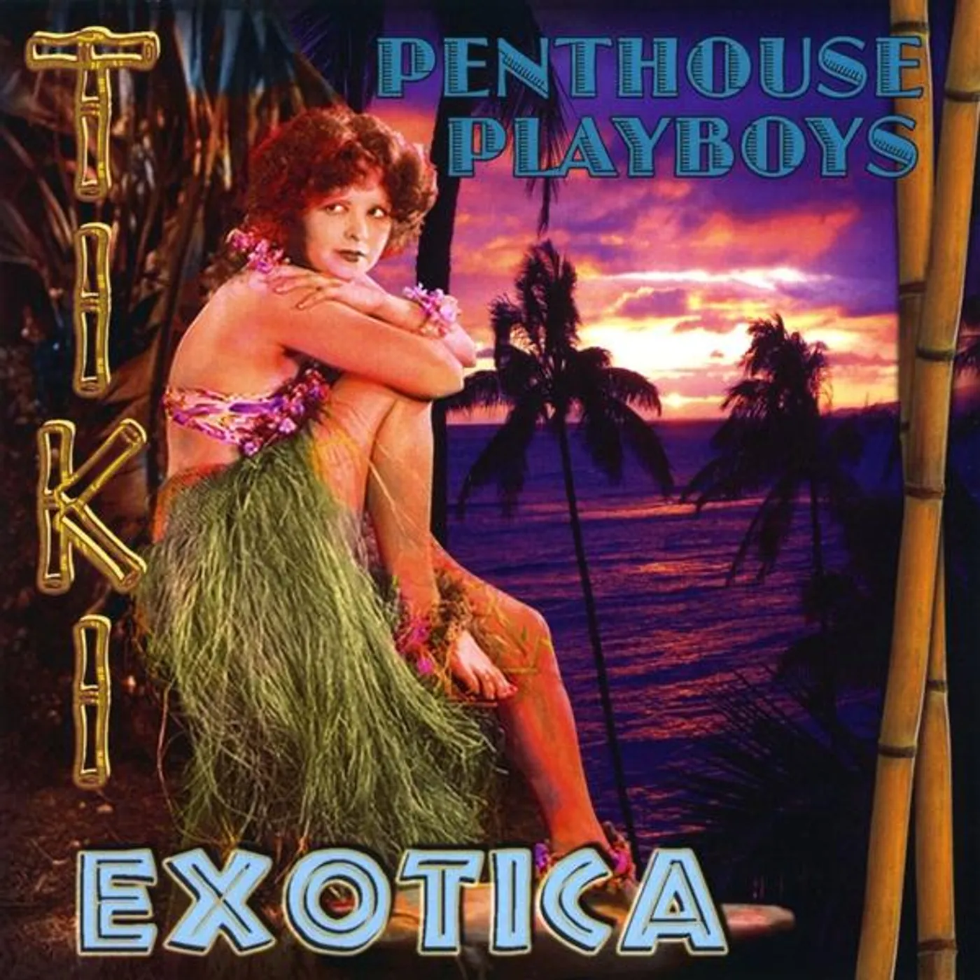 Penthouse Playboys TIKI EXOTICA CD