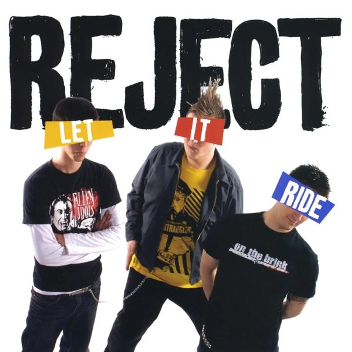 Reject LET IT RIDE CD