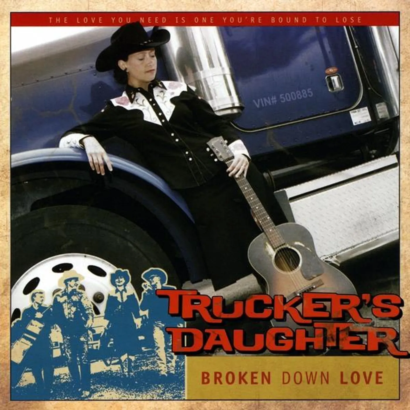 Trucker's Daughter BROKEN DOWN LOVE CD