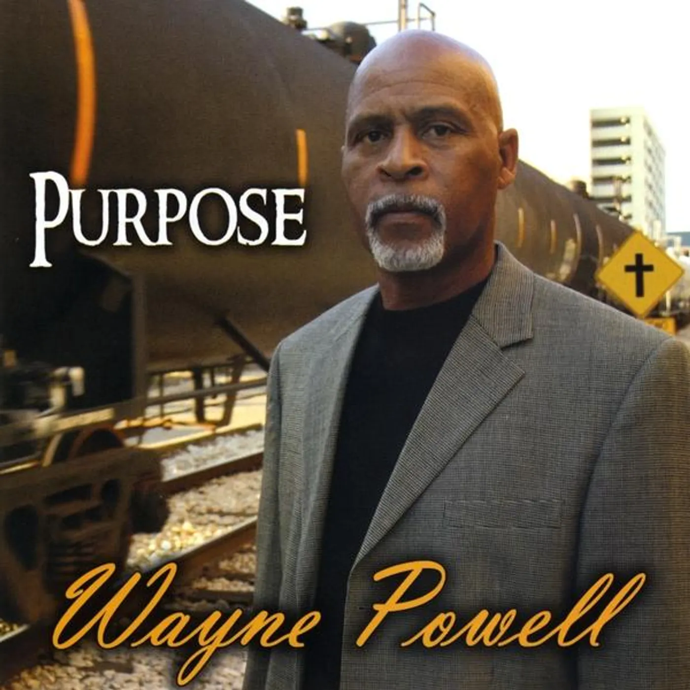 Wayne Powell PURPOSE CD