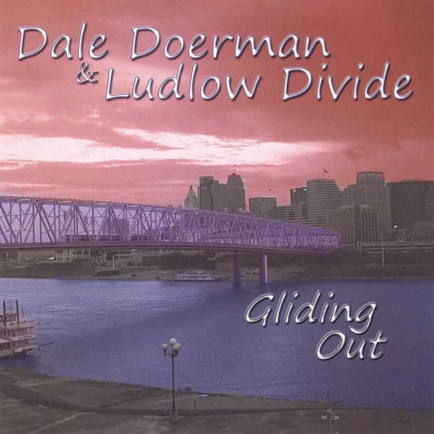 Dale Doerman & Ludlow Divide GLIDING OUT CD