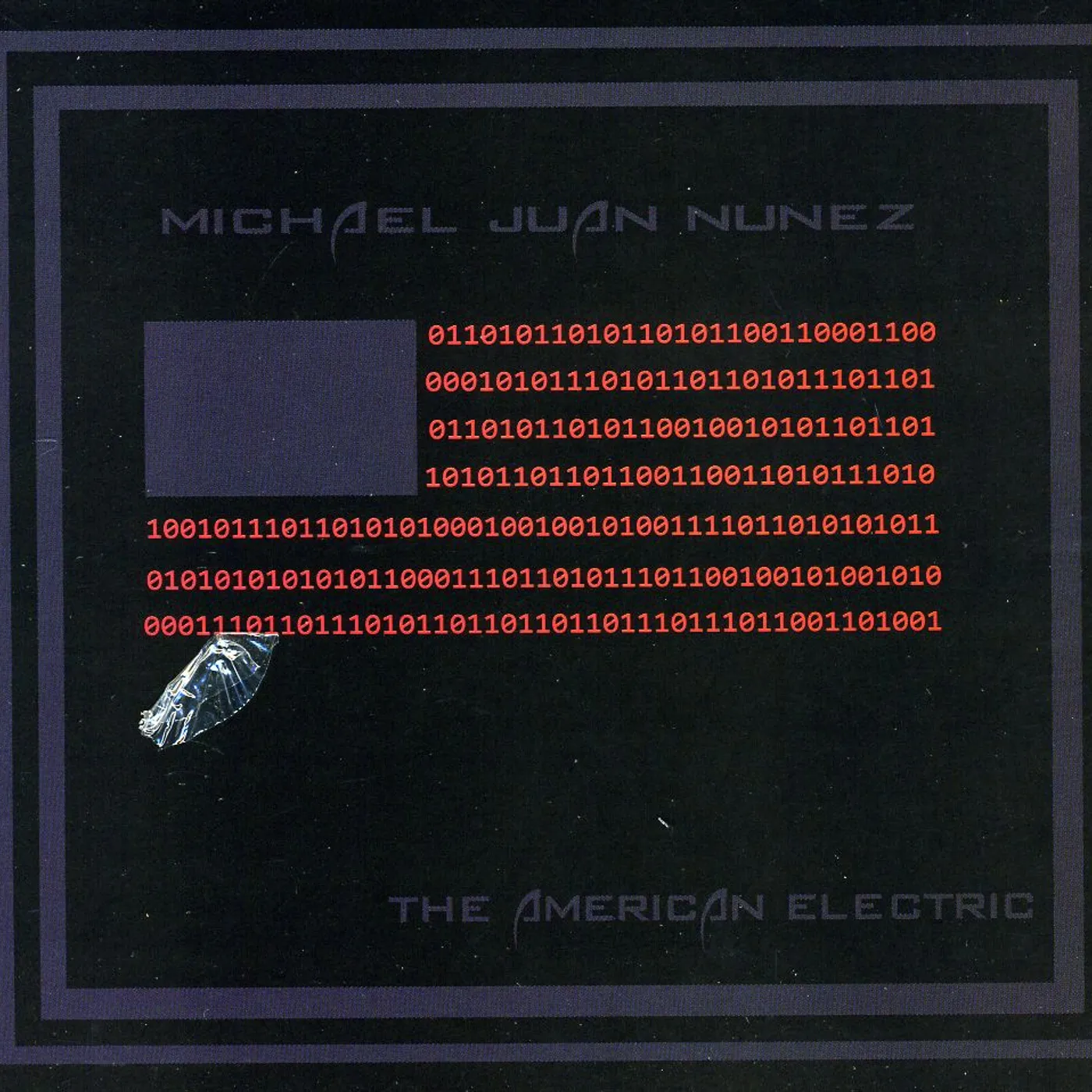 Michael Juan Nunez AMERICAN ELECTRIC CD