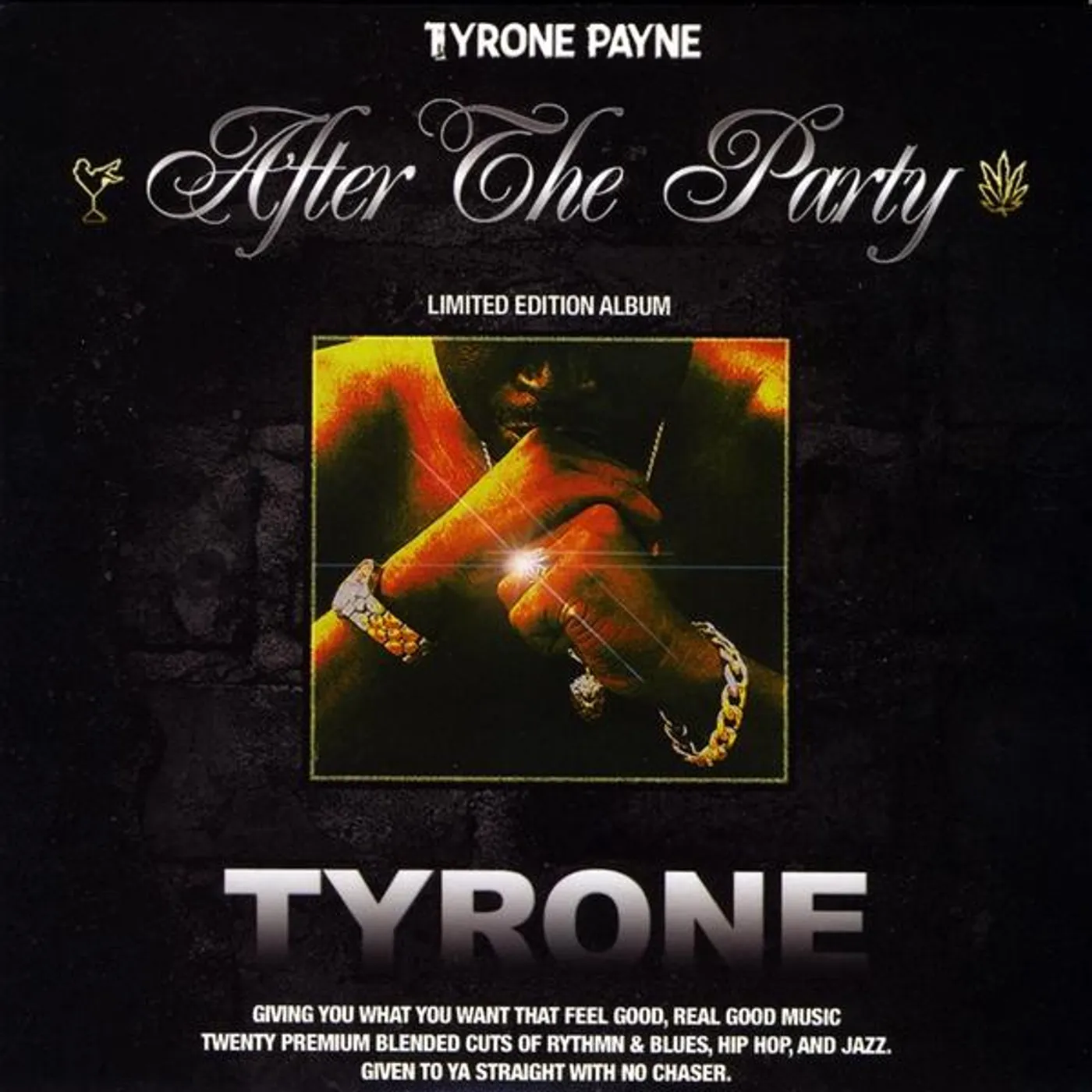 Tyrone Payne 2-AFTER THE PARTY 1 CD