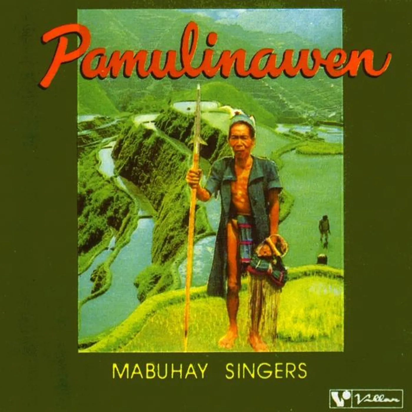 Mabuhay Singers PAMULINAWEN CD