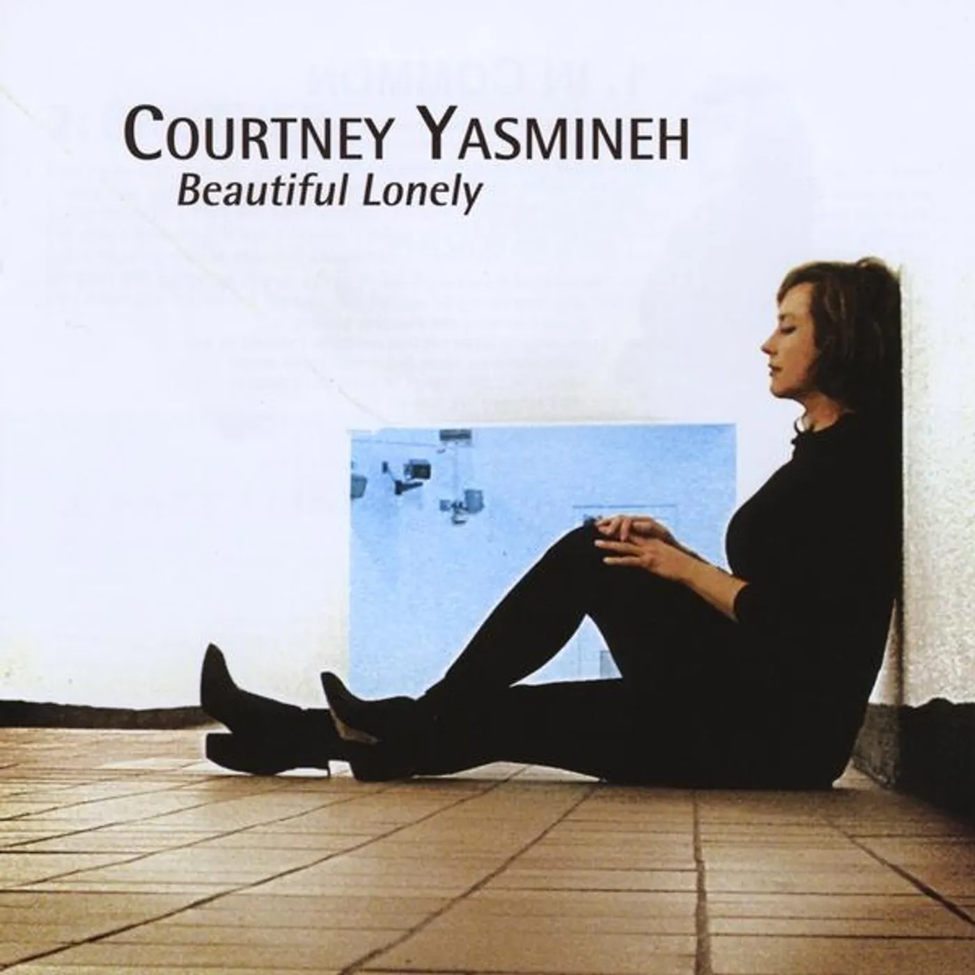 Courtney Yasmineh BEAUTIFUL LONELY CD