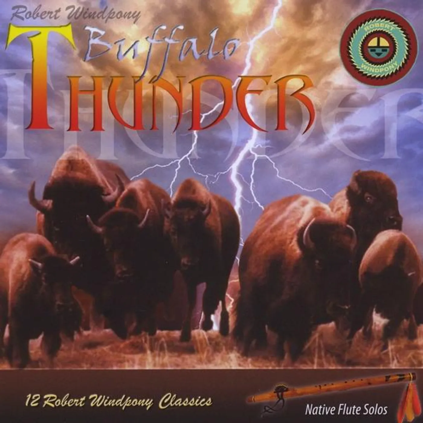 Robert Windpony BUFFALO THUNDER CD