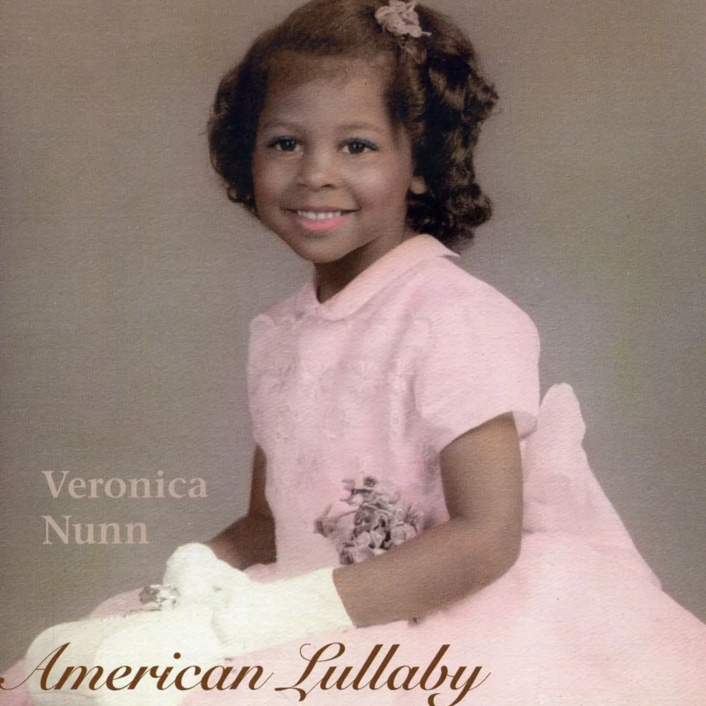 Veronica Nunn AMERICAN LULLABY CD
