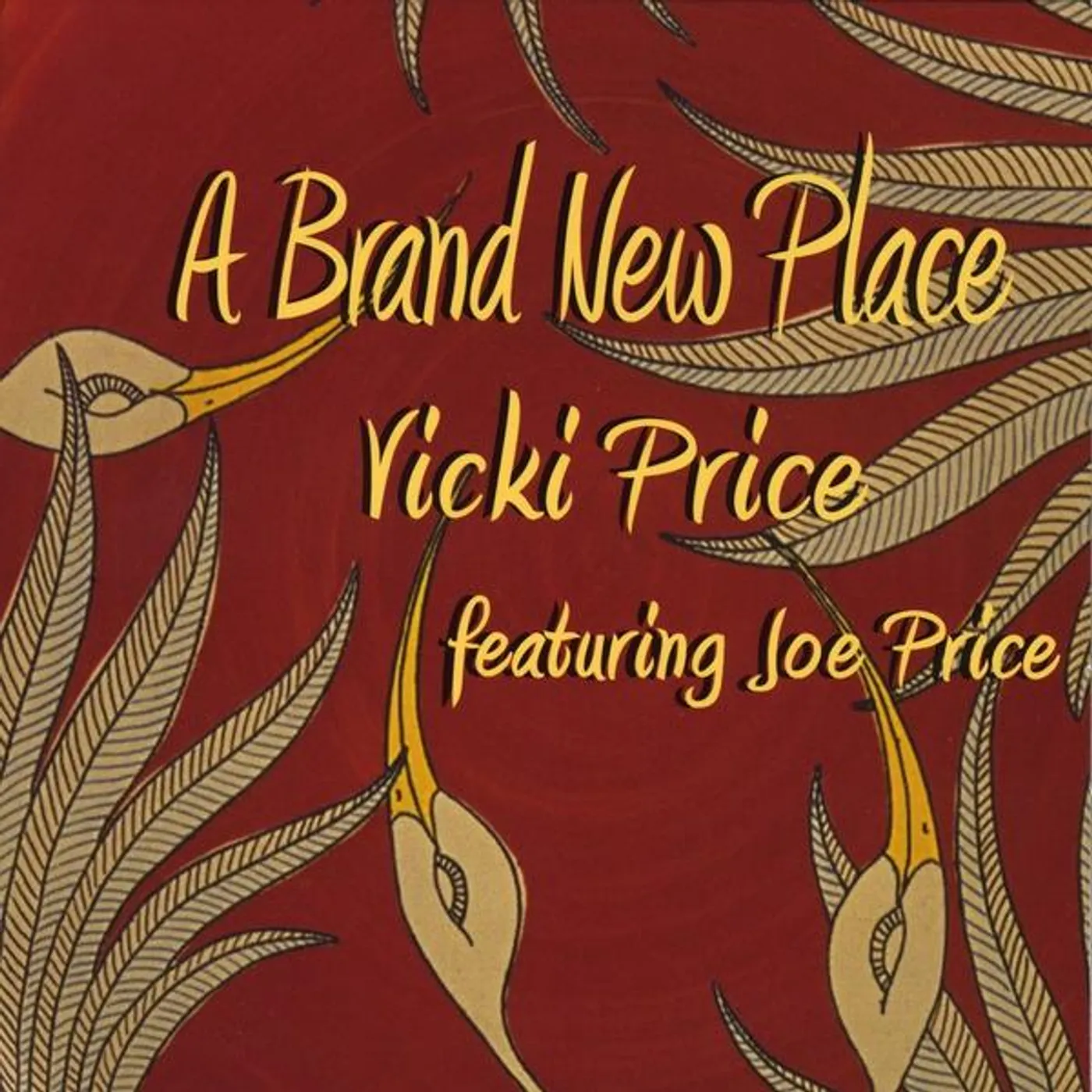 Vicki Price BRAND NEW PLACE CD