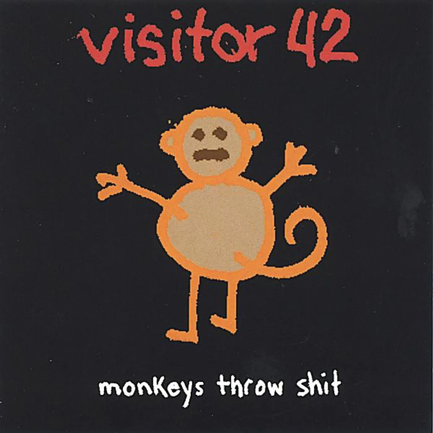 Visitor 42 MONKEY'S THROW SHIT CD