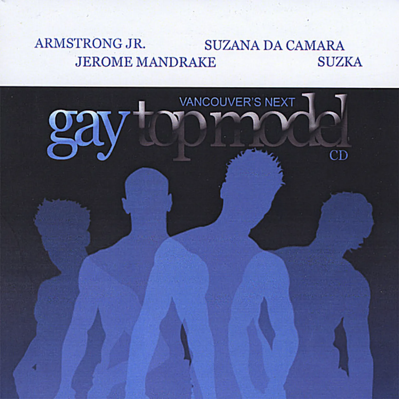 VANCOUVER'S NEXT GAY TOP MODEL CD