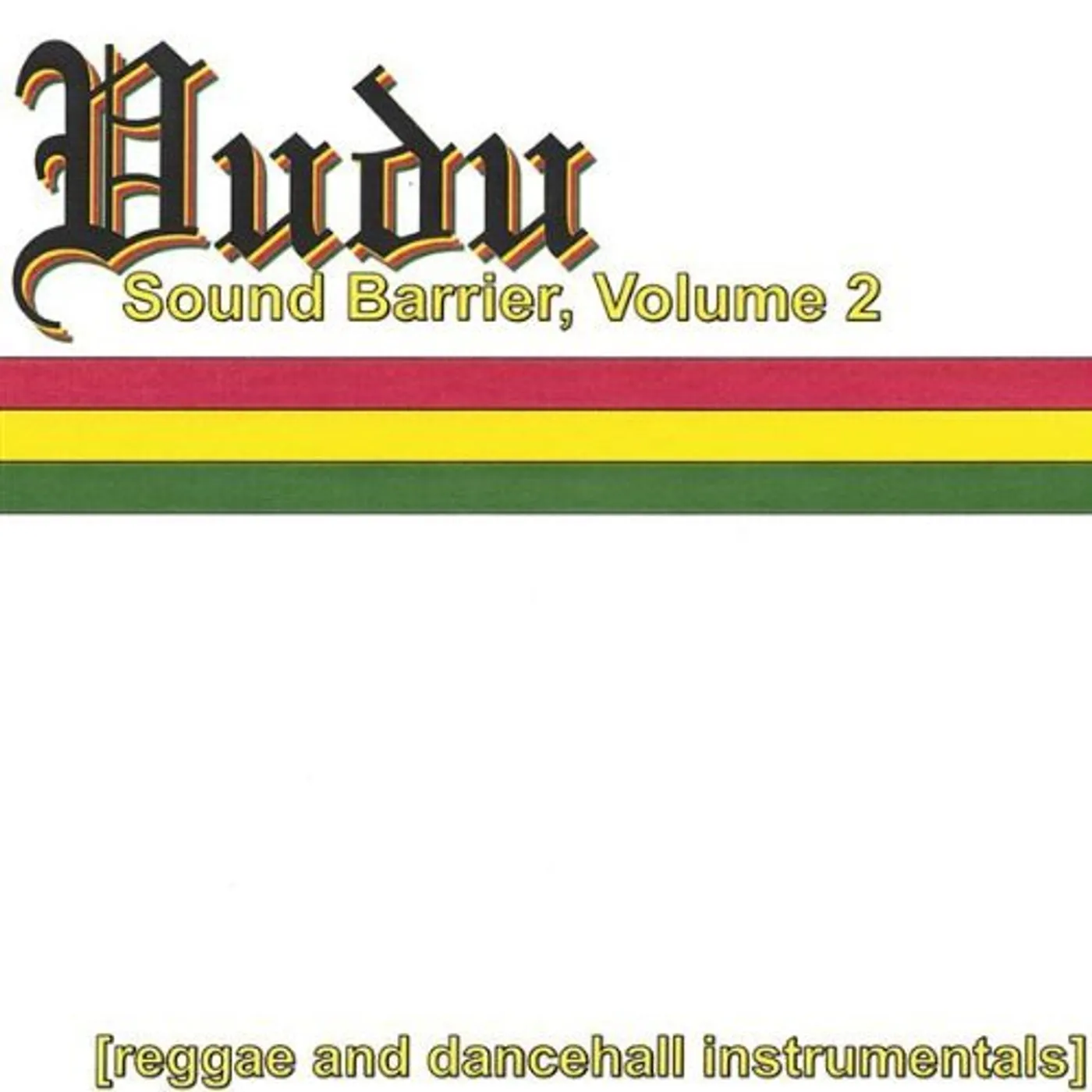 Vudu SOUND BARRIER 2 CD