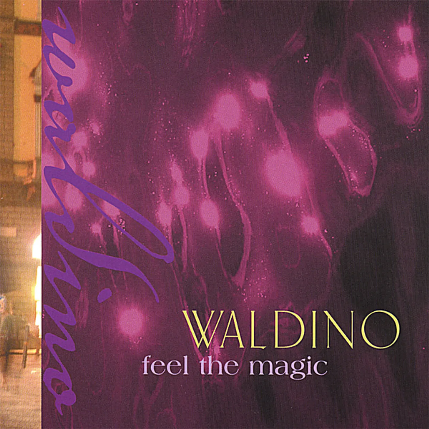 Waldino FEEL THE MAGIC CD