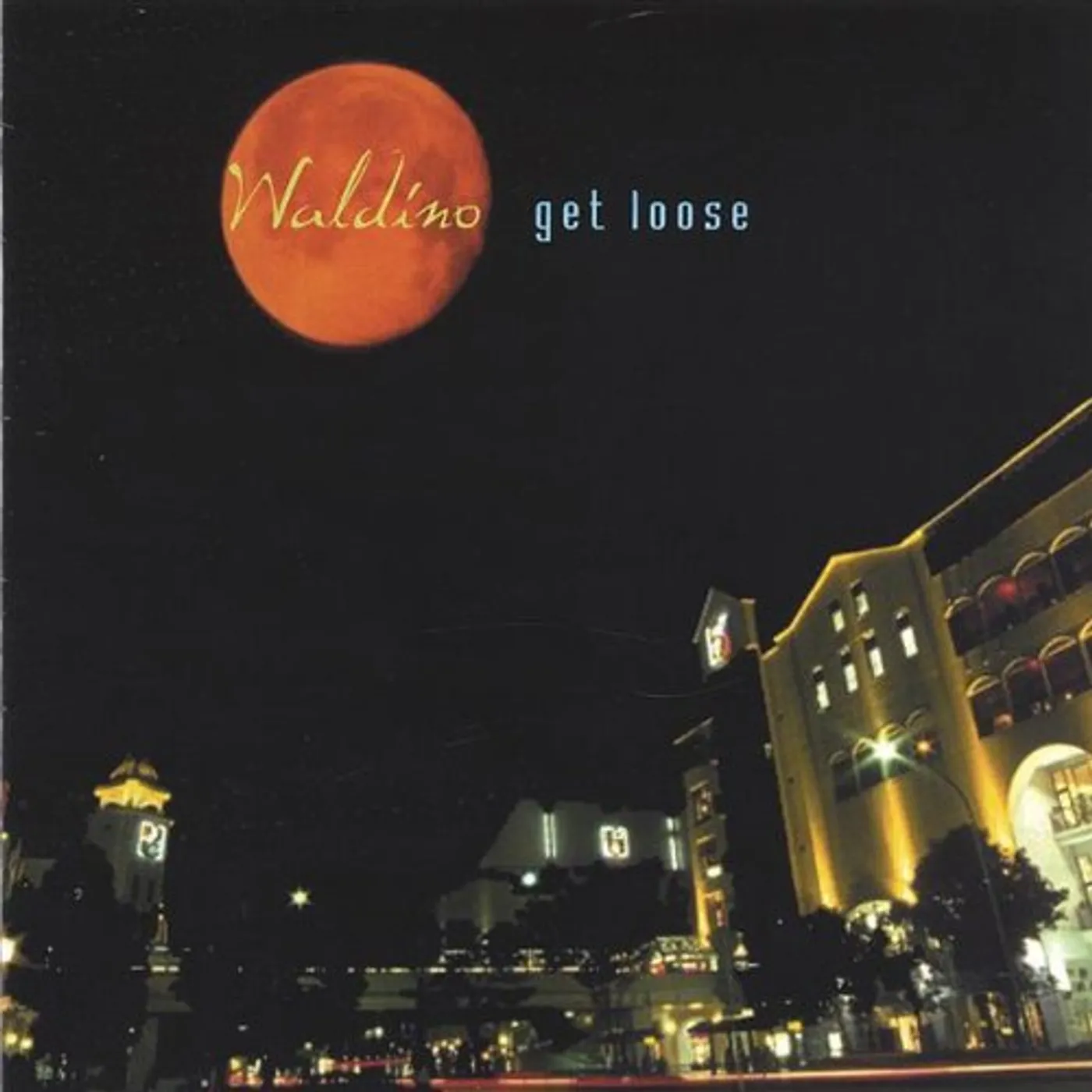 Waldino GET LOOSE CD
