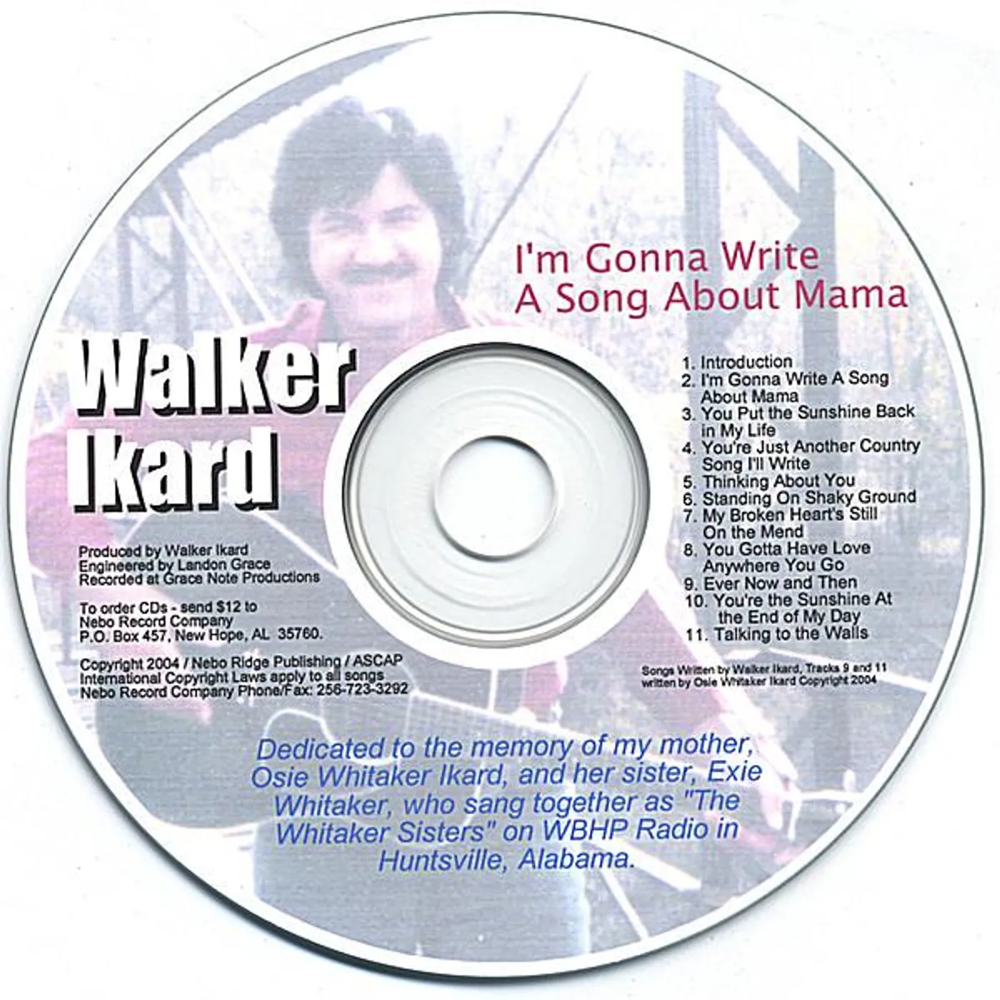 Walker Ikard I'M GONNA WRITE A SONG ABOUT MAMA CD