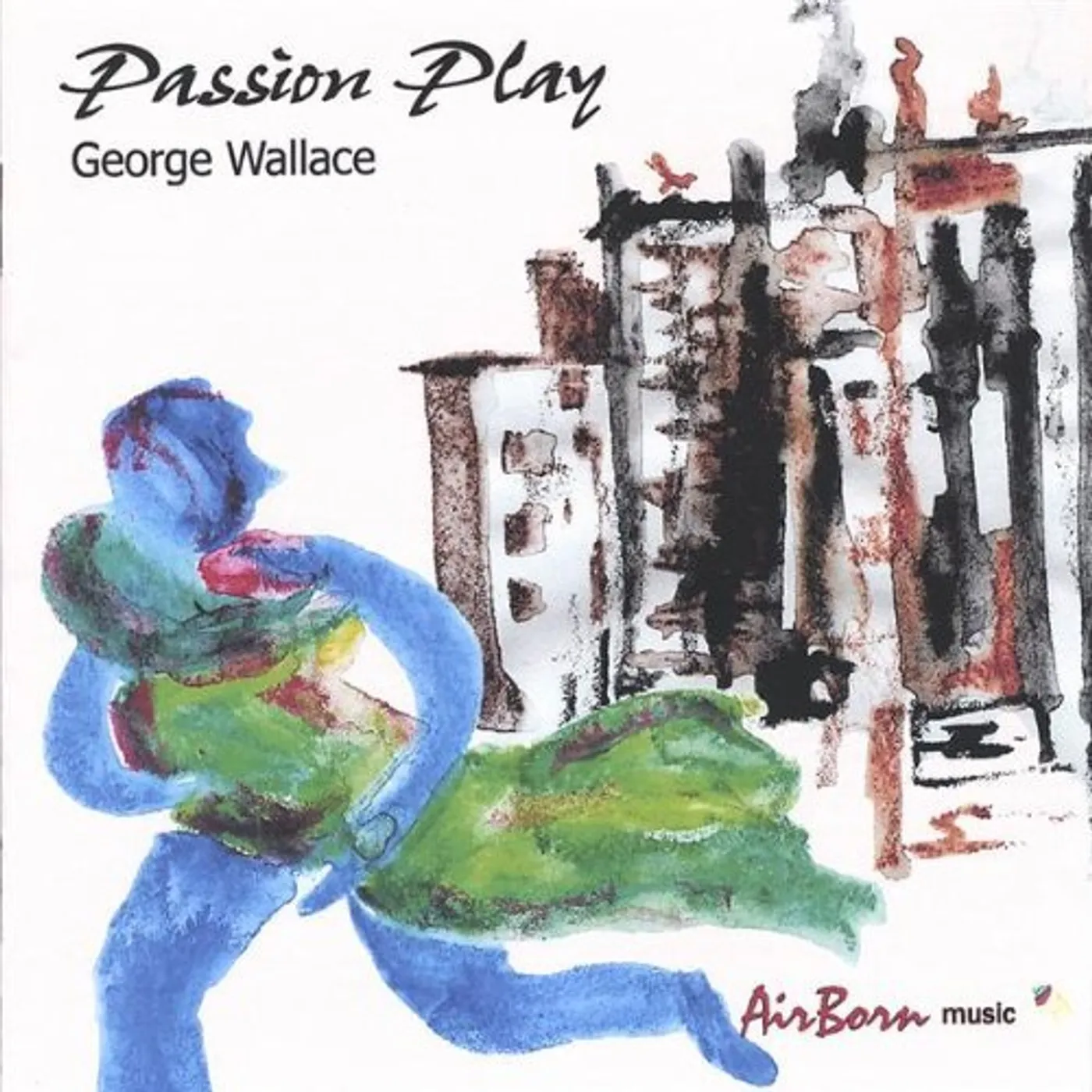 George Wallace PASSION PLAY CD