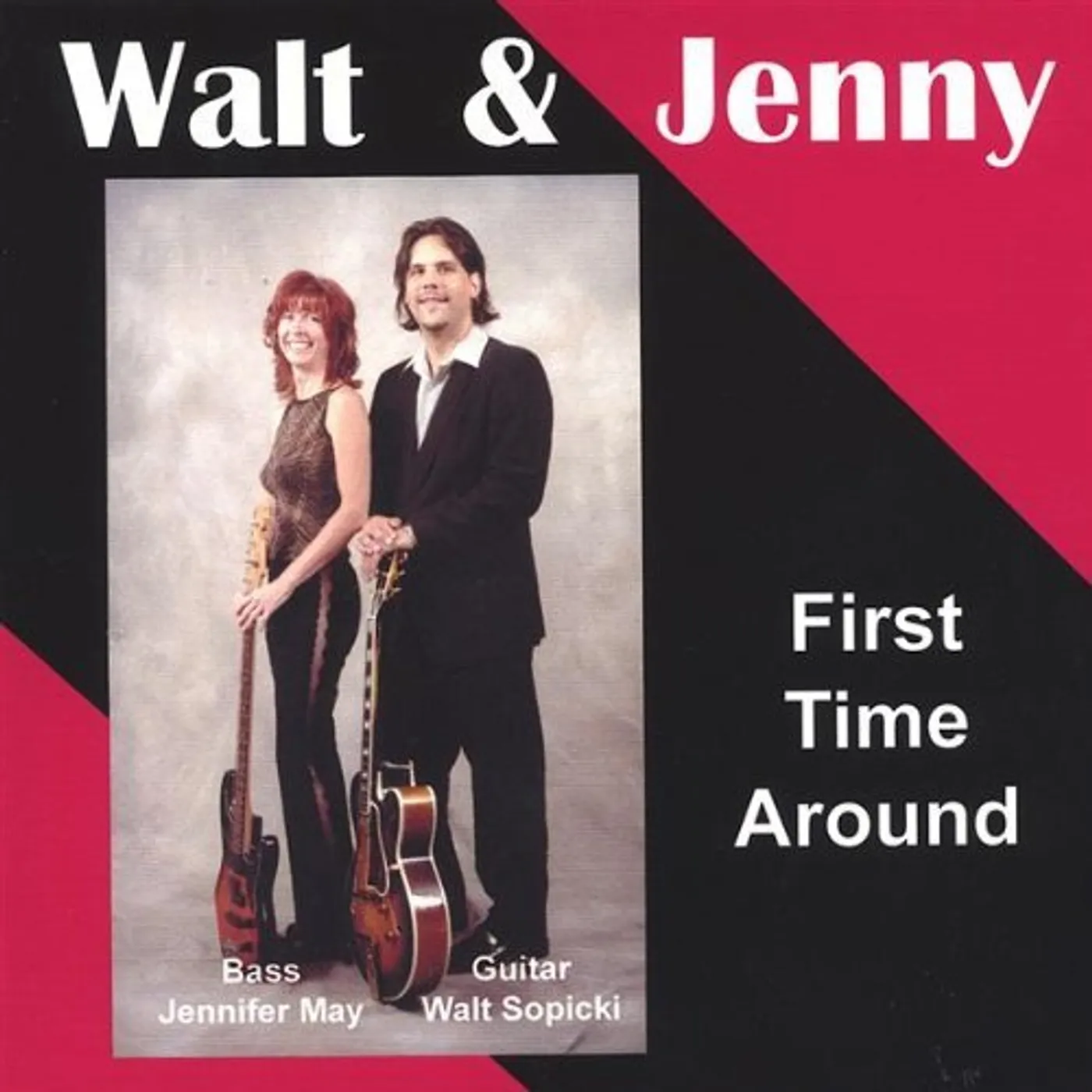 Walt & Jenny FIRST TIME AROUND CD
