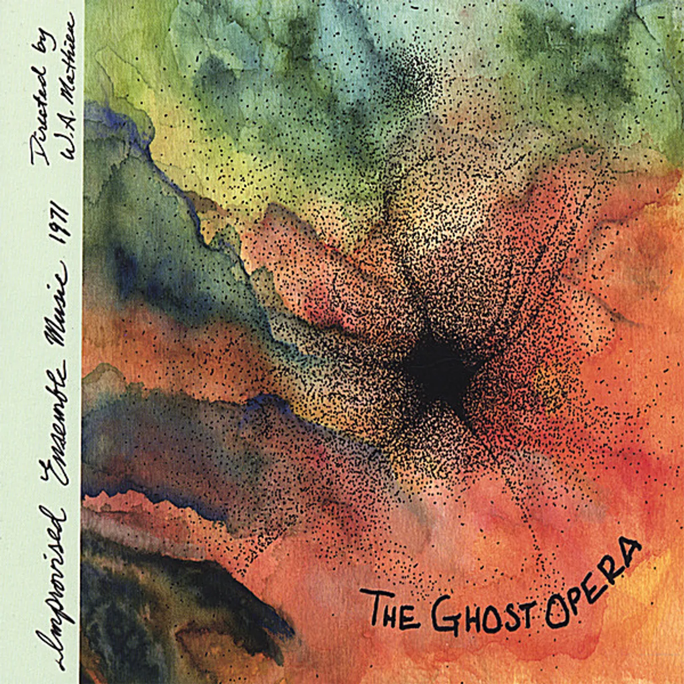 W. A. Mathieu GHOST OPERA CD