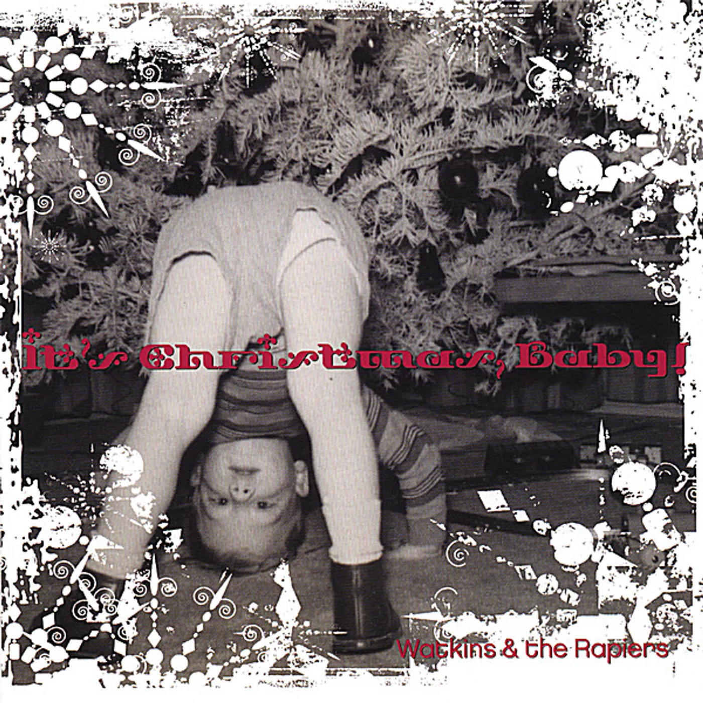 Watkins & The Rapiers IT'S CHRISTMAS BABY! CD