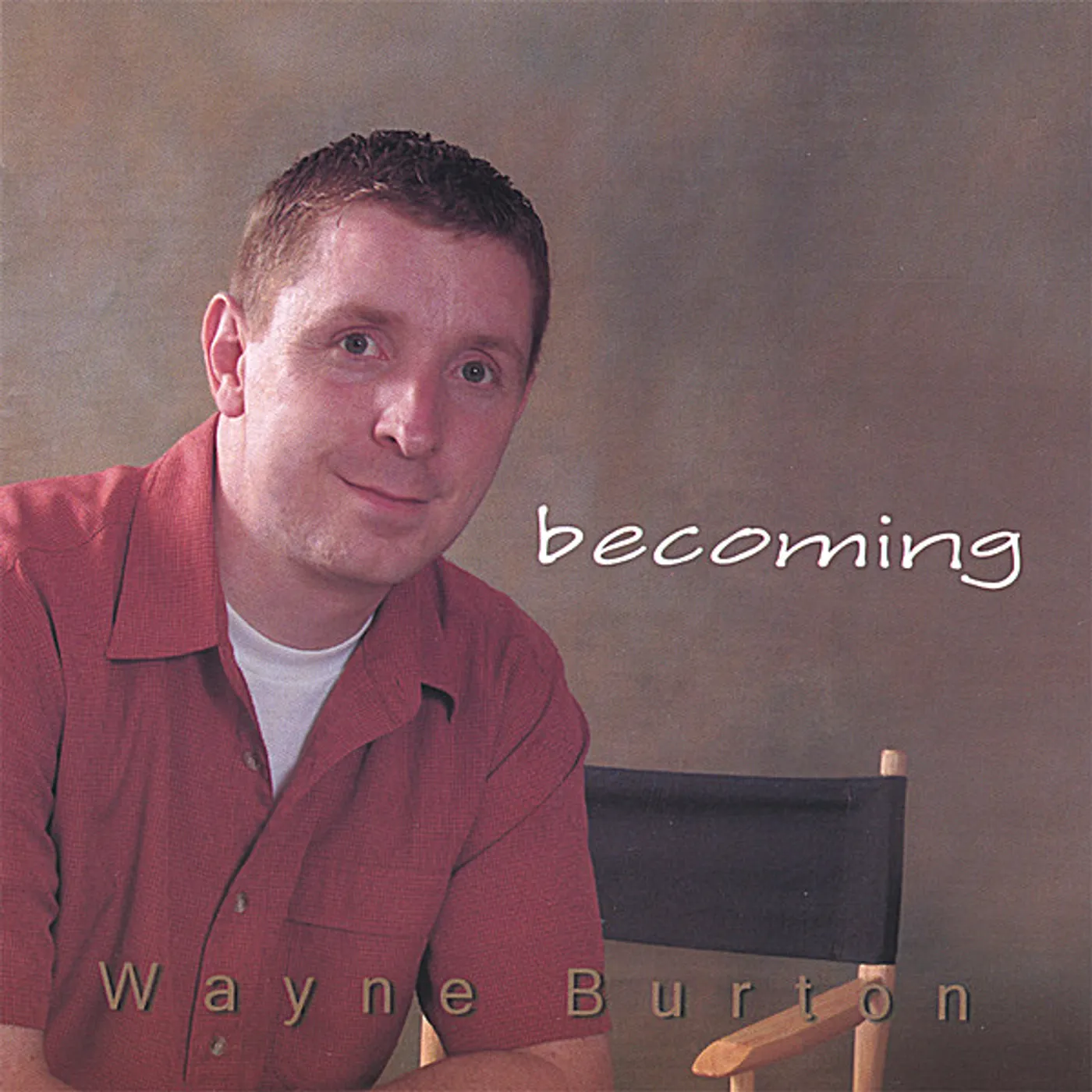 Wayne Burton BECOMING CD