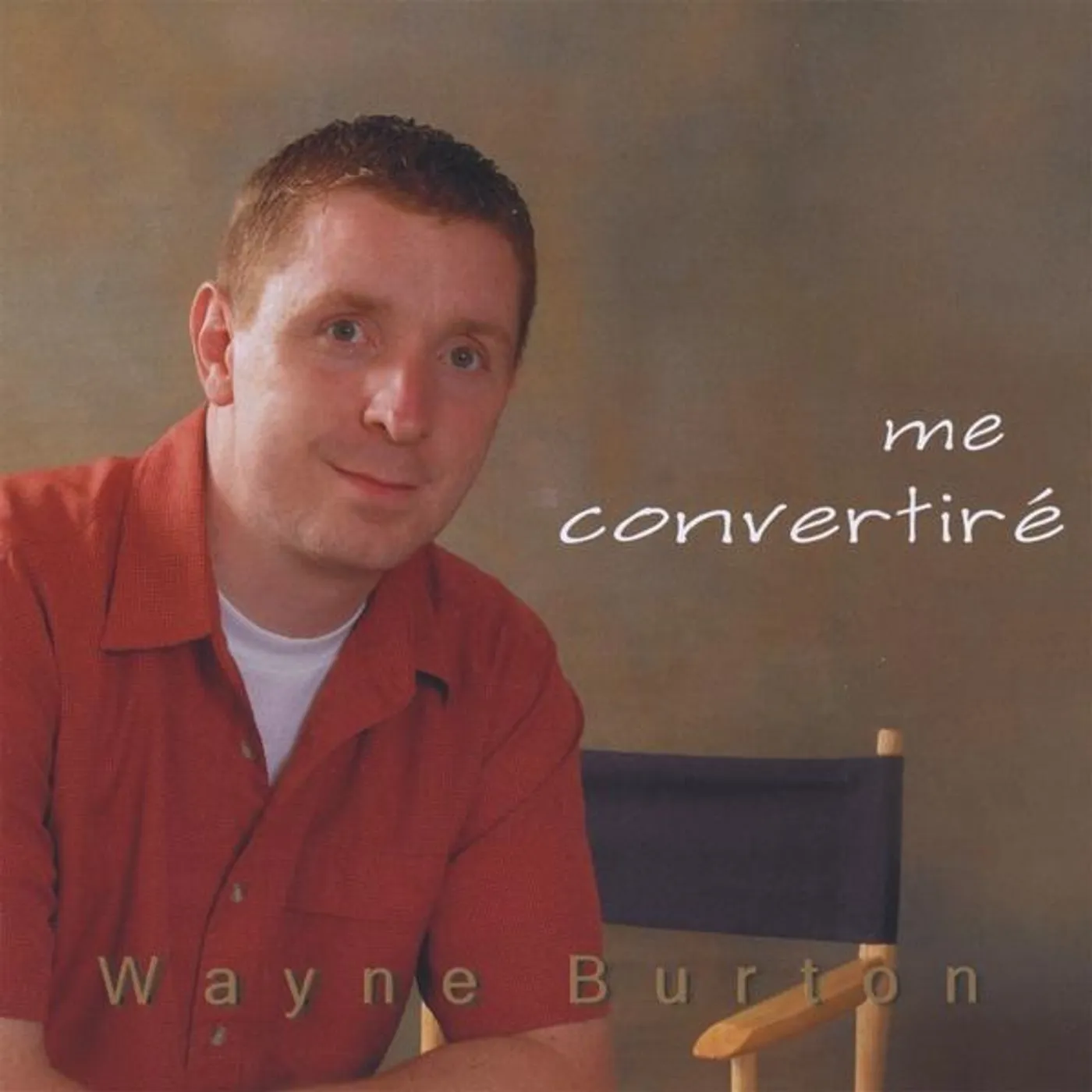 Wayne Burton ME CONVERTIRA CD