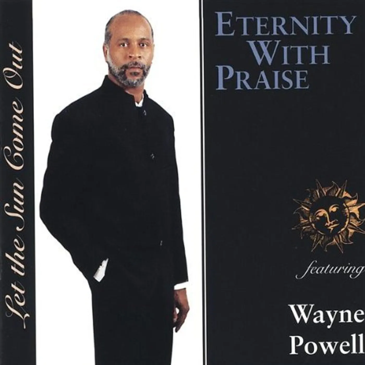 Wayne Powell LET THE SUN COME OUT CD