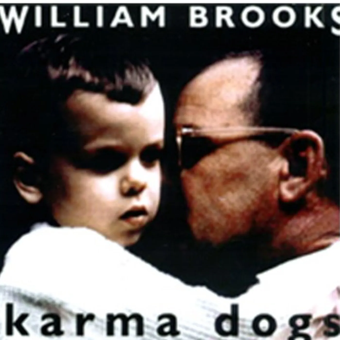 William Brooks KARMA DOGS CD