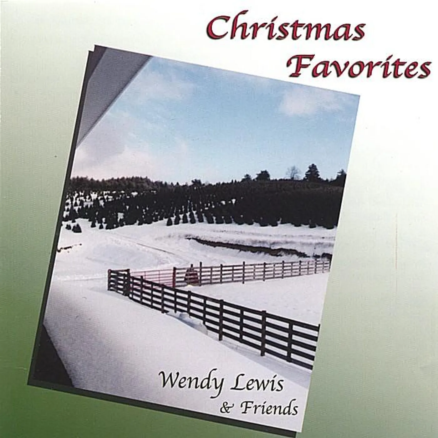 Wendy Lewis & Friends CHRISTMAS FAVORITES CD