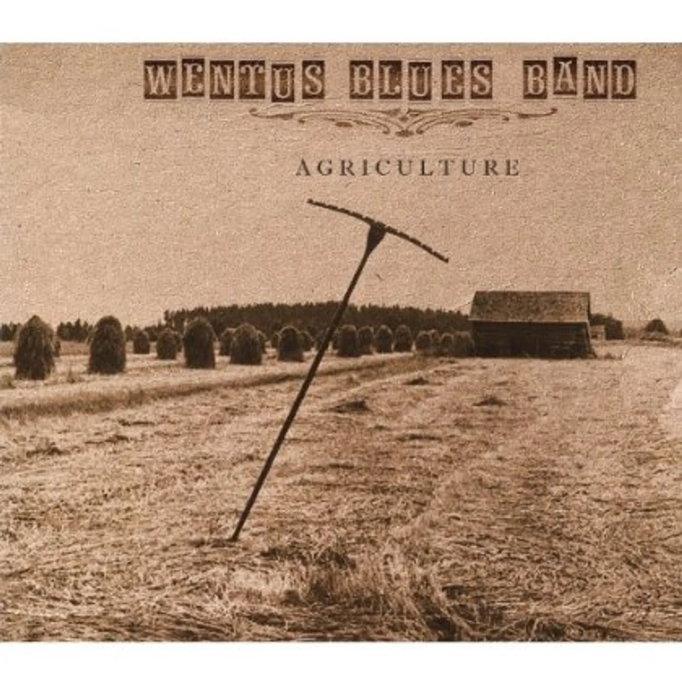 Wentus Blues Band AGRICULTURE CD