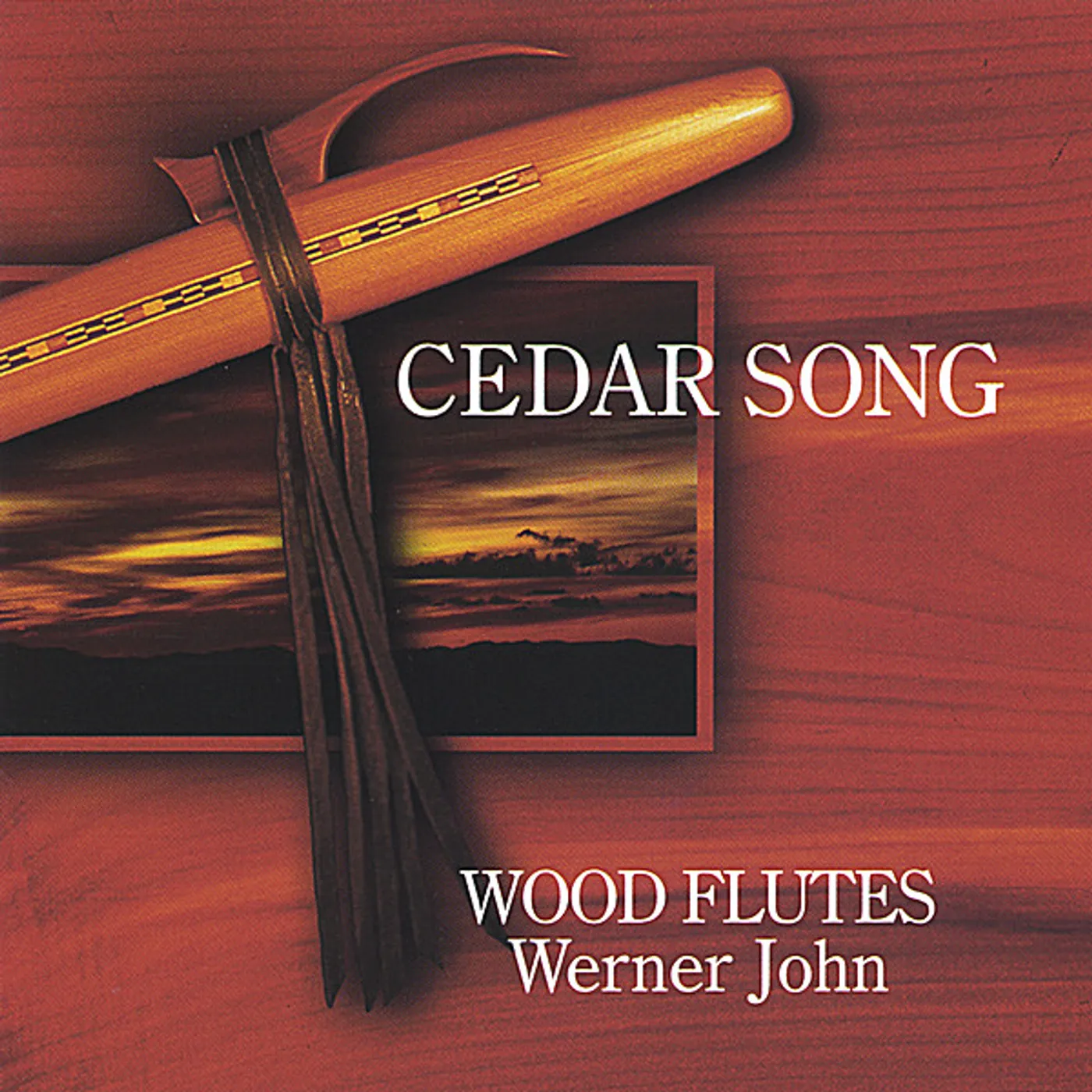 Werner John CEDAR SONG CD