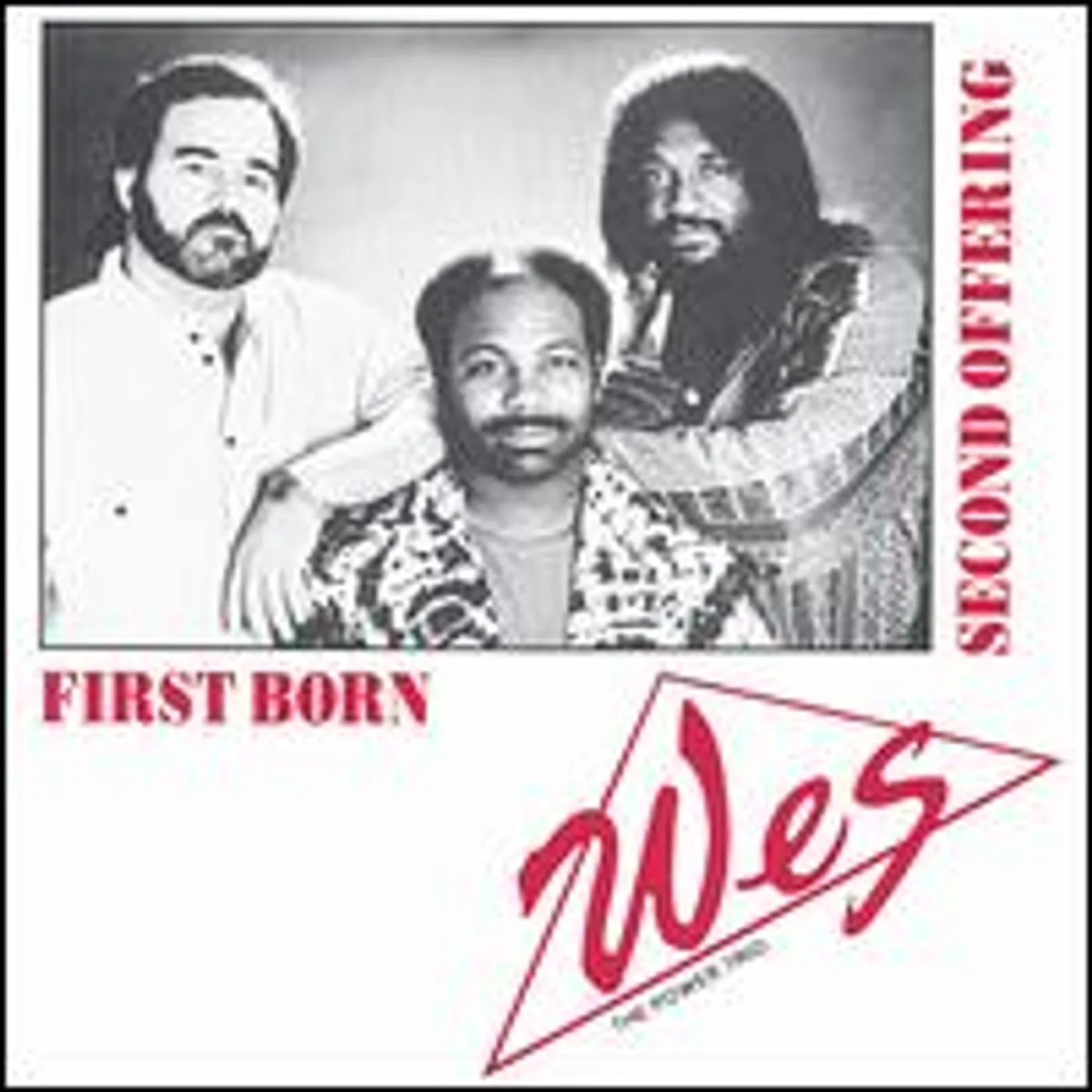 WES The Power Trio FIRST BORN/SECOND OFFERING CD