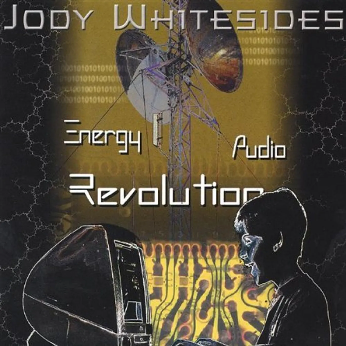 Jody Whitesides ENERGY AUDIO REVOLUTION CD
