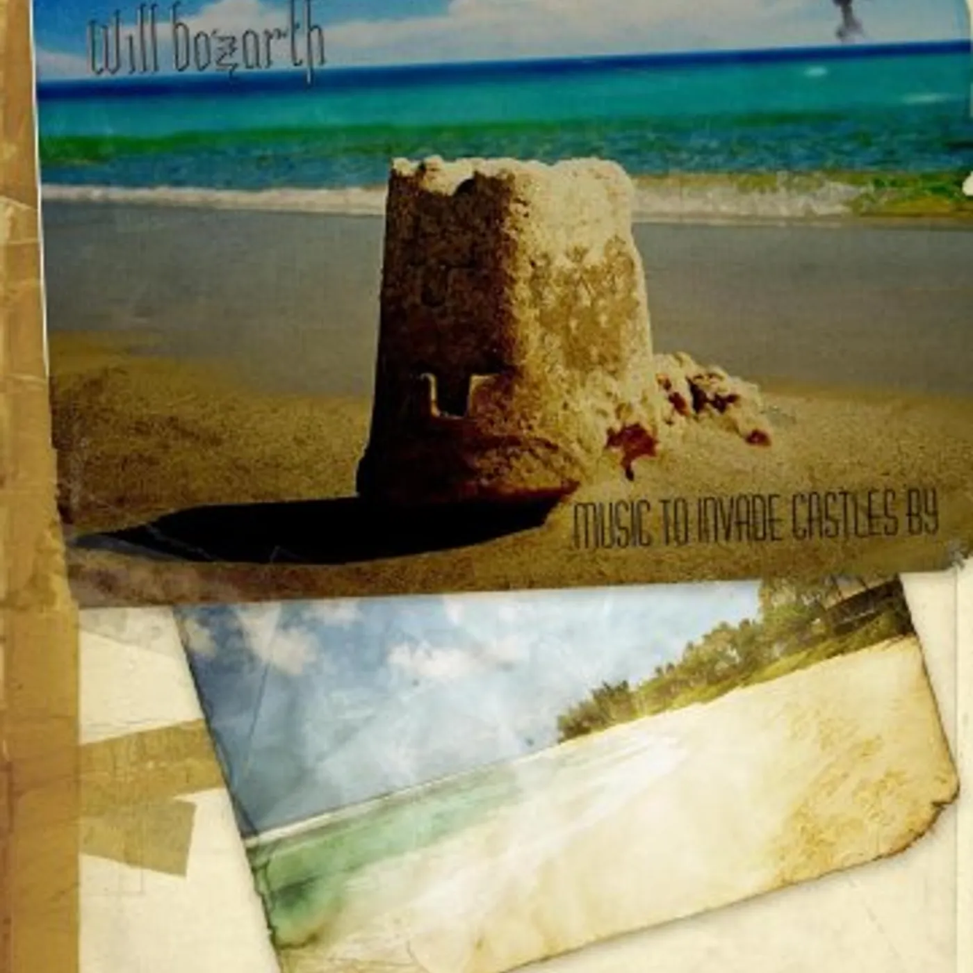 Will Bozarth MUSIC TO INVADE CASTLES BY CD