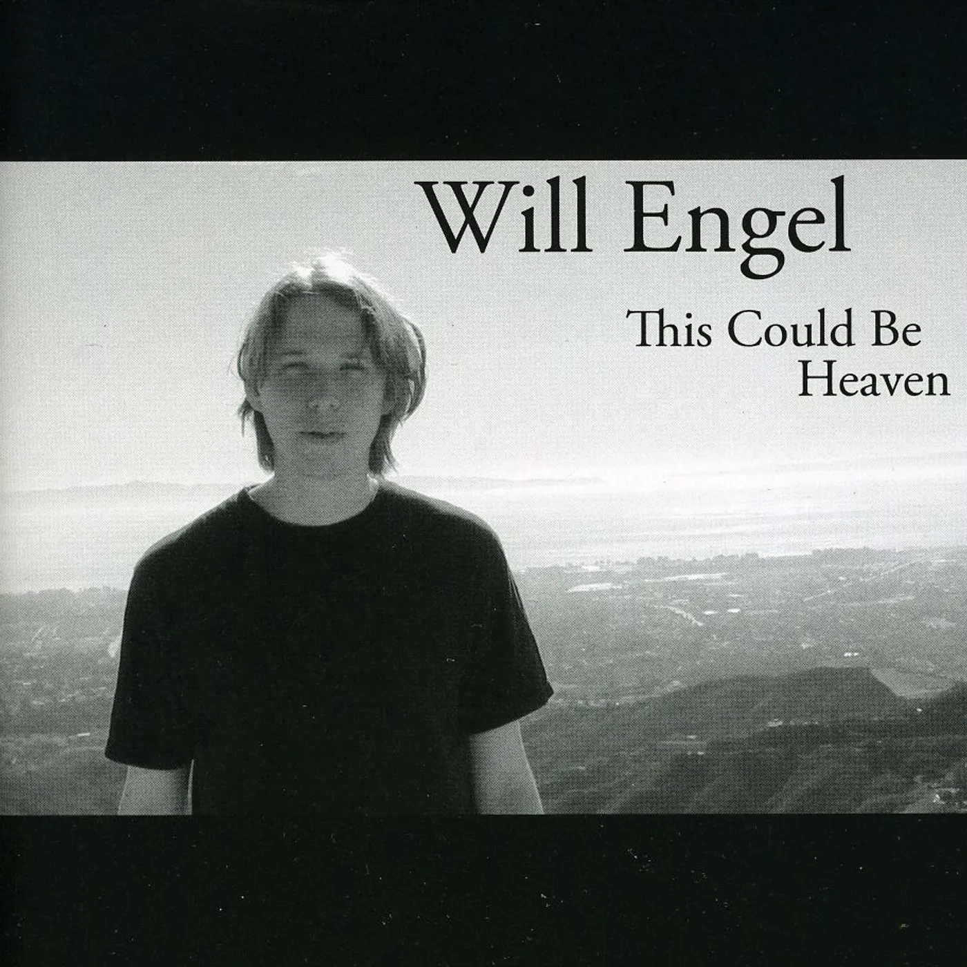 Will Engel THIS COULD BE HEAVEN CD