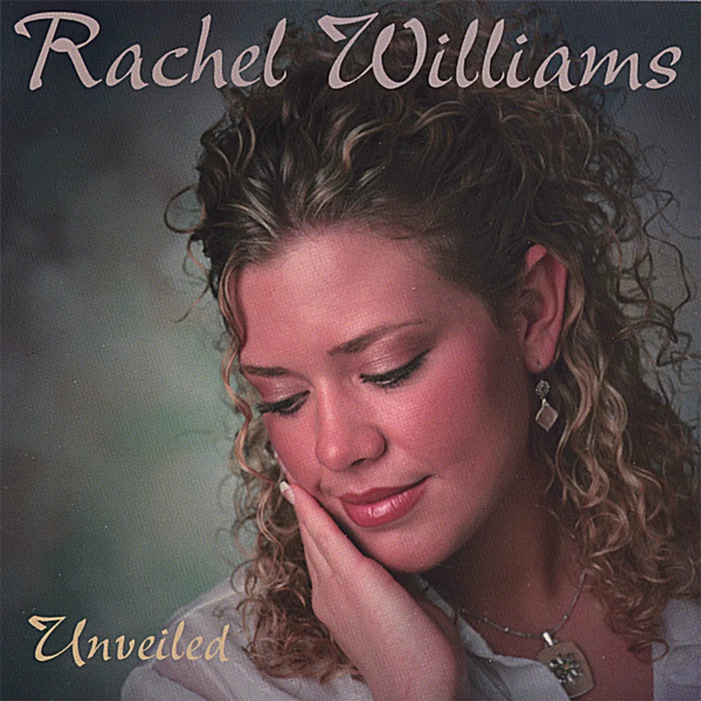 Rachel Williams UNVEILED CD