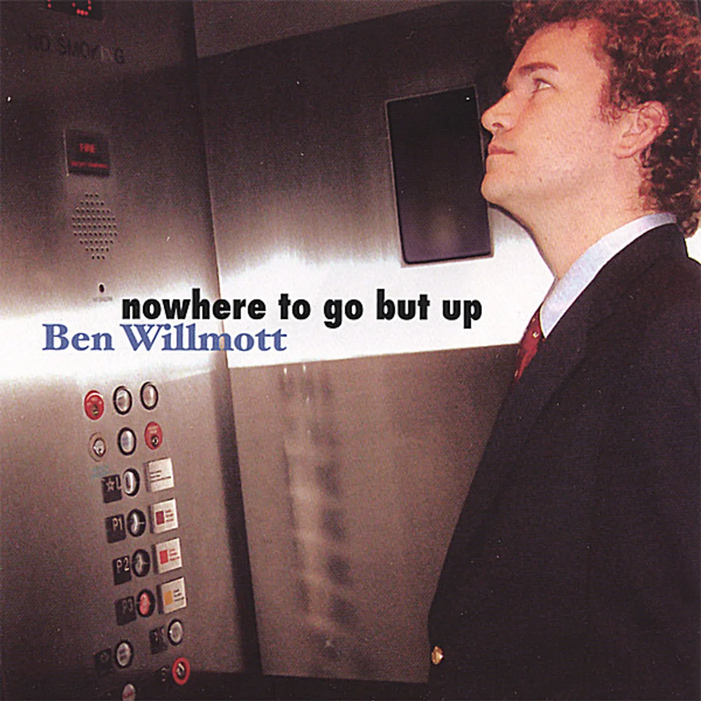 Ben Willmott NOWHERE TO GO BUT UP CD
