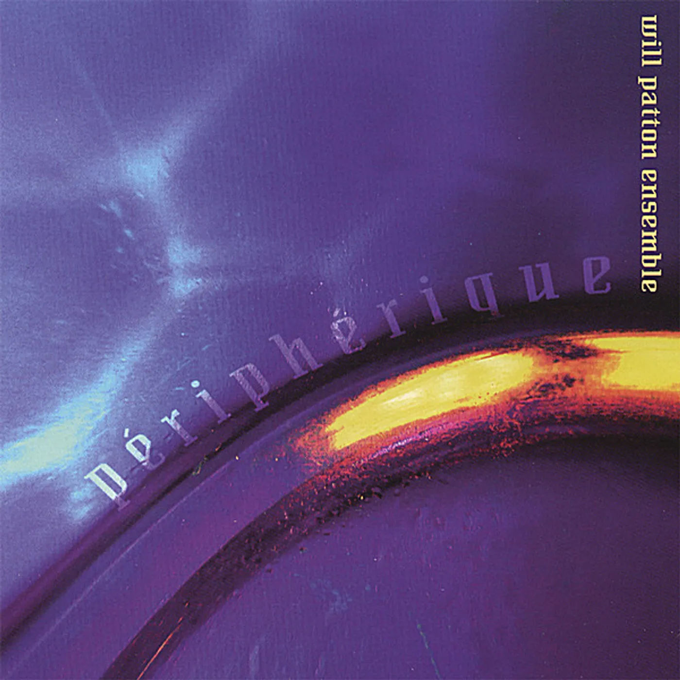 Will Patton PERIPHERIQUE CD