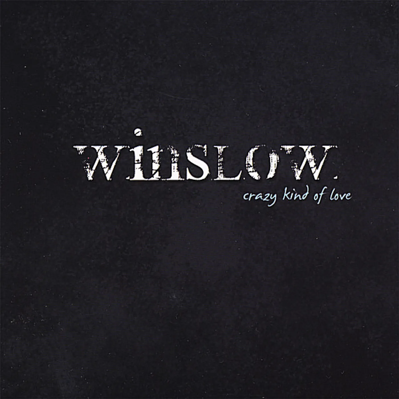 Winslow CRAZY KIND OF LOVE CD