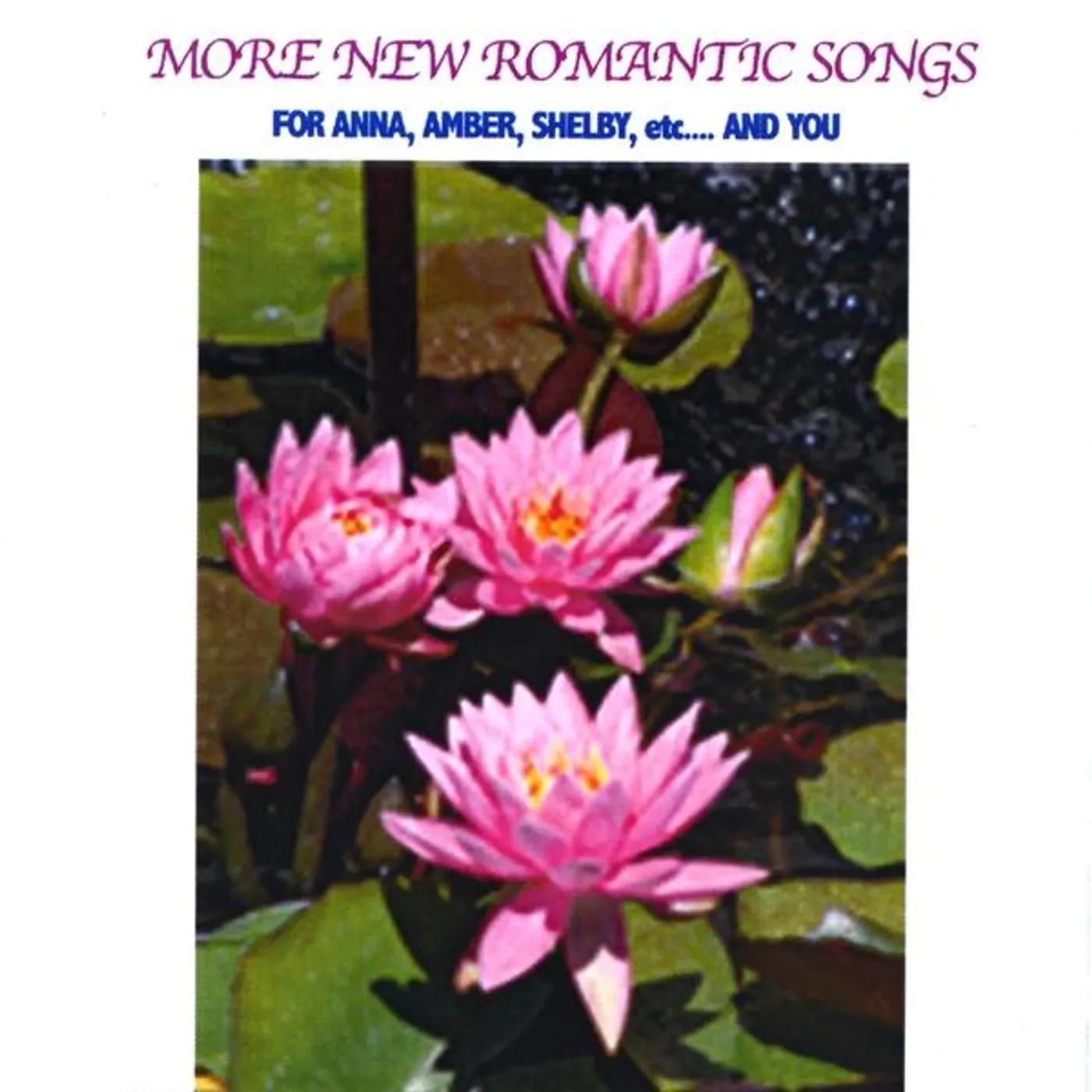 Gennaro MORE NEW ROMANTIC SONGS FOR ANNA AMBER SHELBY ETC. CD