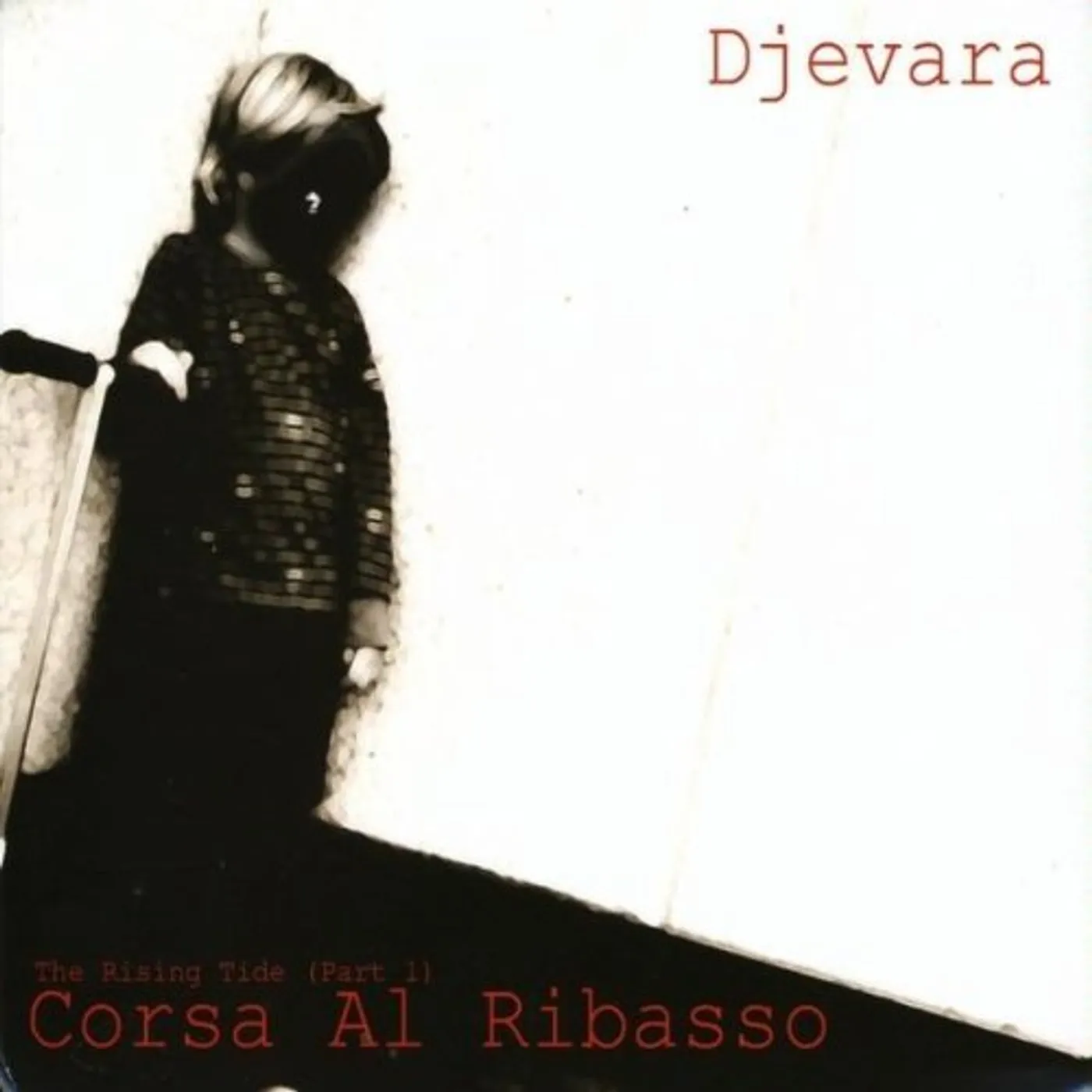 Djevara RISING TIDE (PT. 1) : CORSA AL RIBASSO CD