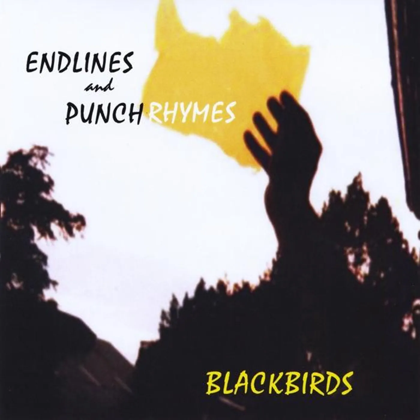 Blackbirds ENDLINES & PUNCHRHYMES CD