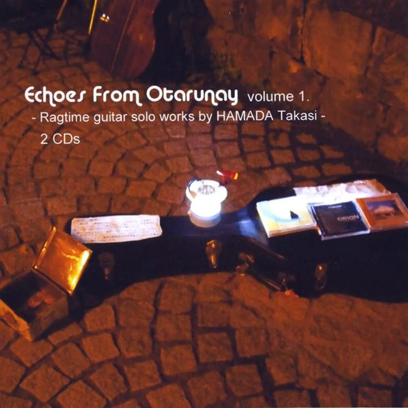 Hamada Takasi ECHOES FROM OTARUNAY-RAGTIME GUITAR SOLO WO 1 CD