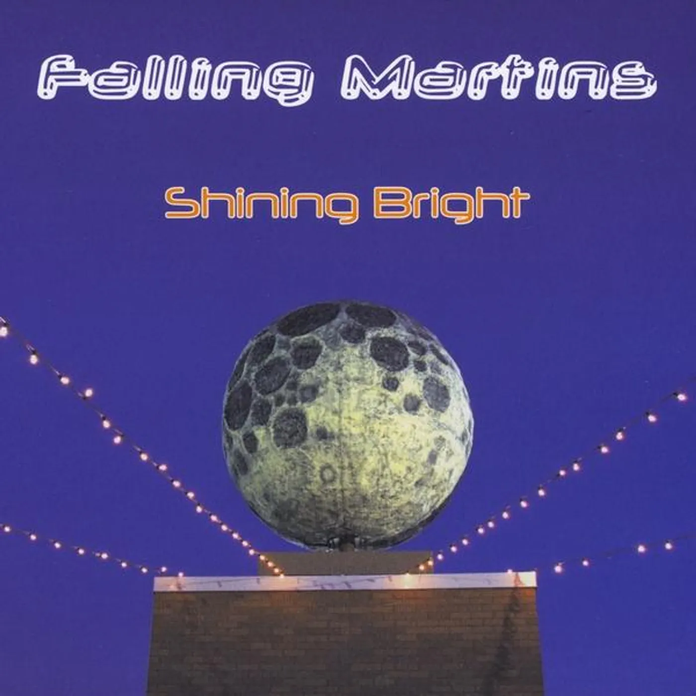 Falling Martins SHINING BRIGHT CD