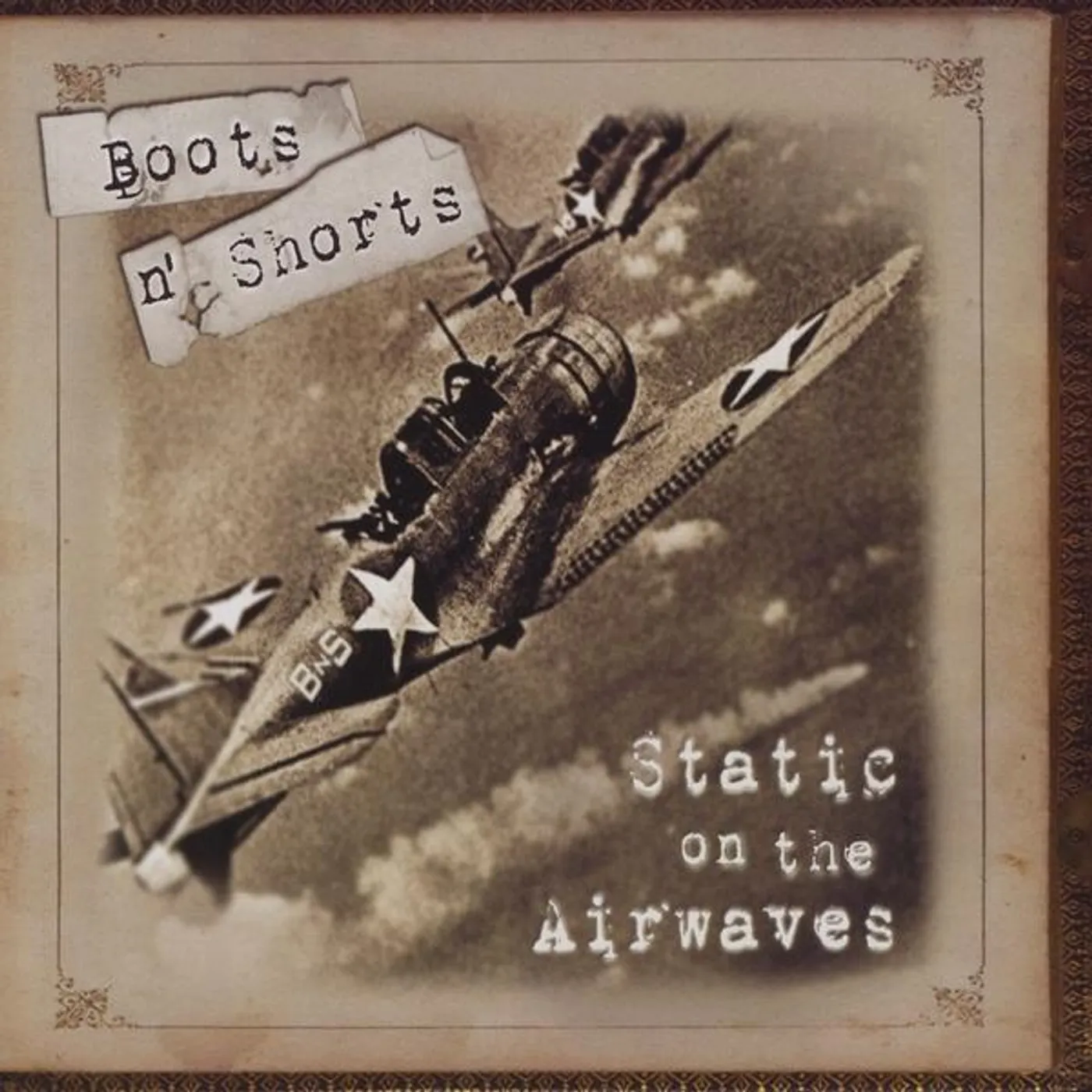 Boots n' Shorts STATIC ON THE AIRWAVES CD